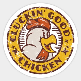 Cluckin Good Chicken 1930s Style Funny Sticker